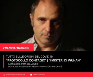 Scopri di più sull'articolo “Miliardi di investimenti nello sviluppo di SARS-CoV-2” intervista con Franco Fracassi