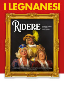 Scopri di più sull'articolo MAGENTA: “RIDERE” CON I LEGNANESI A TEATRO