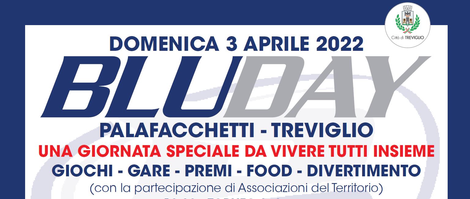 Al momento stai visualizzando BluDay, una giornata di festa al PalaFacchetti