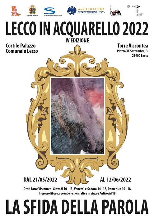 Al momento stai visualizzando “La sfida della parola”: ritorna Lecco in acquarello