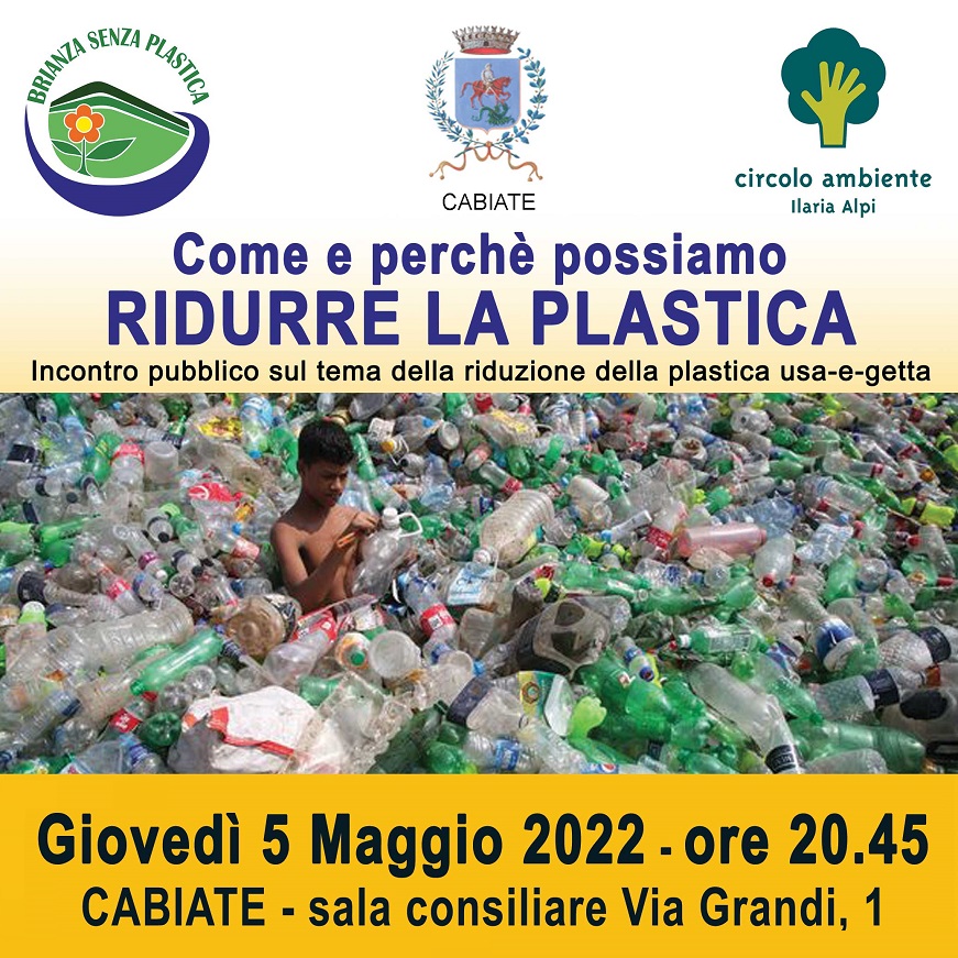 Al momento stai visualizzando Cabiate: il 5 maggio la presentazione delle iniziative plastic-free, con ‘Brianza Senza Plastica’