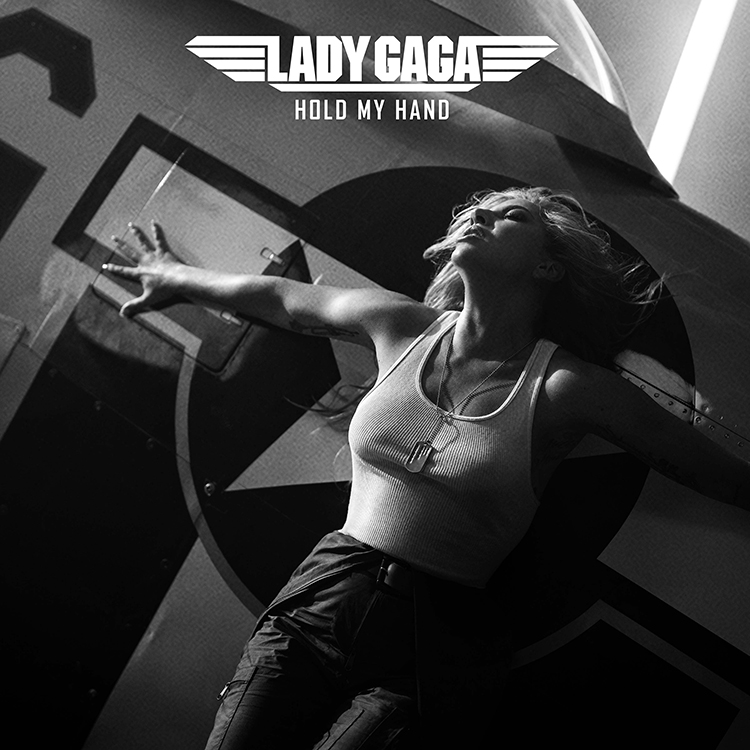 Al momento stai visualizzando LADY GAGA – “HOLD MY HAND” TRATTO DAL FILM “TOP GUN: MAVERICK”