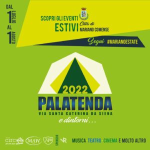 Scopri di più sull'articolo MARIANO COMENSE: AL VIA L’ESTATE DEGLI EVENTI