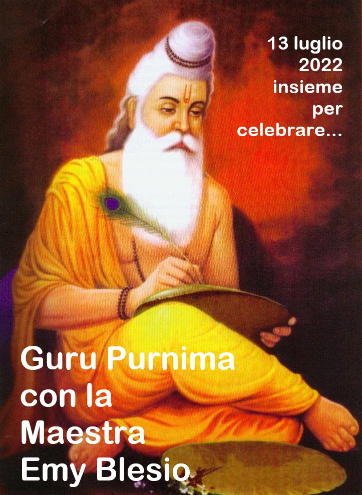 Al momento stai visualizzando GURU PURNIMA “IL GIORNO DEI MAESTRI”