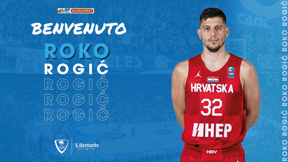 Al momento stai visualizzando ROKO ROGIC NUOVO PLAYMAKER DI PALLACANESTRO CANTÙ