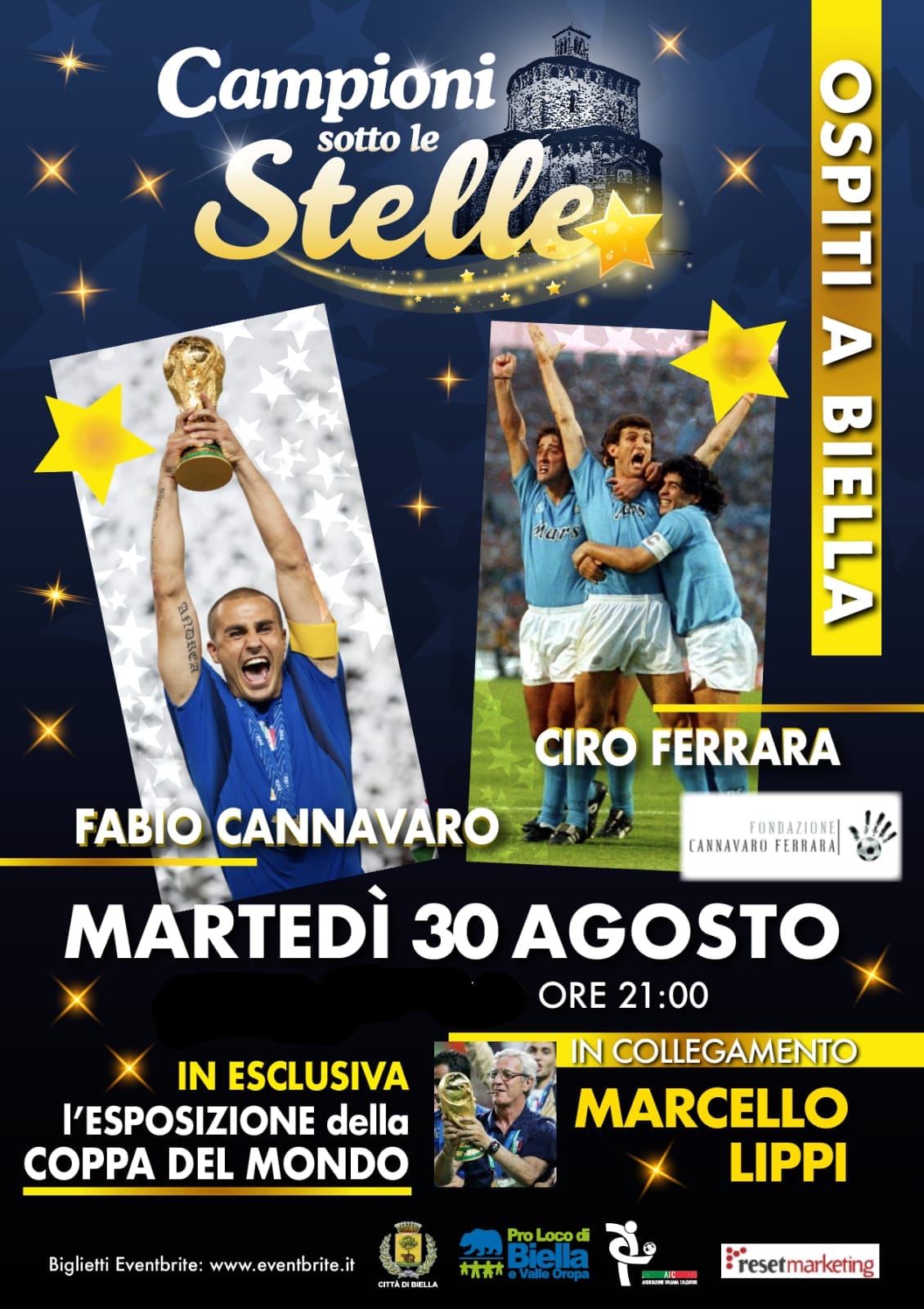 Al momento stai visualizzando BIELLA: “CAMPIONI SOTTO LE STELLE” CON CIRO FERRARA, FABIO CANNAVARO, MARCELLO LIPPI