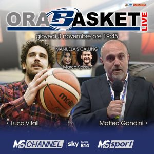 Scopri di più sull'articolo Blu Basket – ORA BASKET LIVE, QUINTA PUNTATA