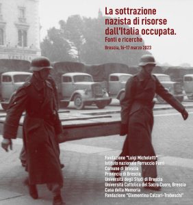 Scopri di più sull'articolo “LA SOTTRAZIONE NAZISTA DI RISORSE DALL’ITALIA OCCUPATA. FONTI E RICERCHE”