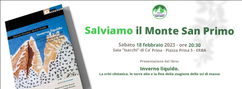 Scopri di più sull'articolo Continua la difesa del monte San Primo: il 18 febbraio un incontro pubblico a Erba