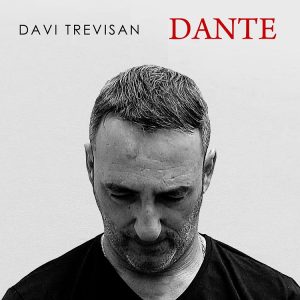 Scopri di più sull'articolo Davi Trevisan presenta il suo girone infernale intitolato “Dante”