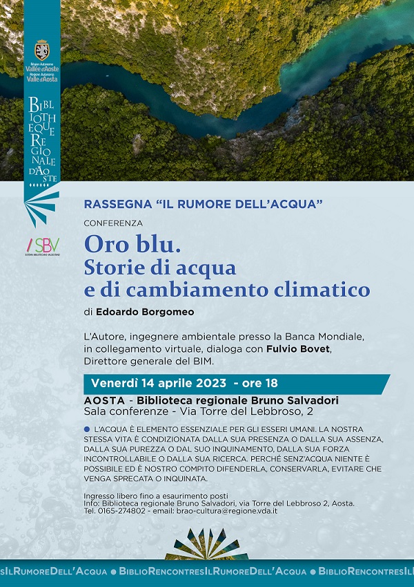 Al momento stai visualizzando Rassegna “BiblioRencontres-Il rumore dell’acqua”: conferenza “Oro blu. Storie di acqua e di cambiamento climatico”