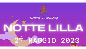 Scopri di più sull'articolo SALZANO: LA NOTTE LILLA DEDICATA AI RAGAZZI E ALLA LETTURA