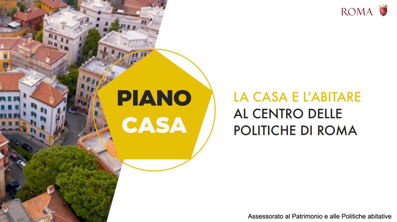 Scopri di più sull'articolo ROMA CAPITALE, APPROVATO IL PIANO STRATEGICO PER IL DIRITTO ALL’ABITARE 2023-2026