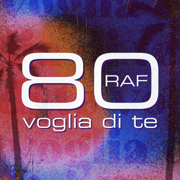 Scopri di più sull'articolo MILANO: “80 VOGLIA DI TE” E’ IL NUOVO BRANO DI RAF CHE TORNA NEI TEATRI “LA MIA CASA TOUR”
