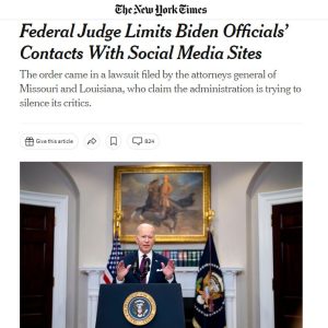 Scopri di più sull'articolo Libertà di parola: Il giudice federale limita i contatti dei funzionari di Biden con i siti di social media