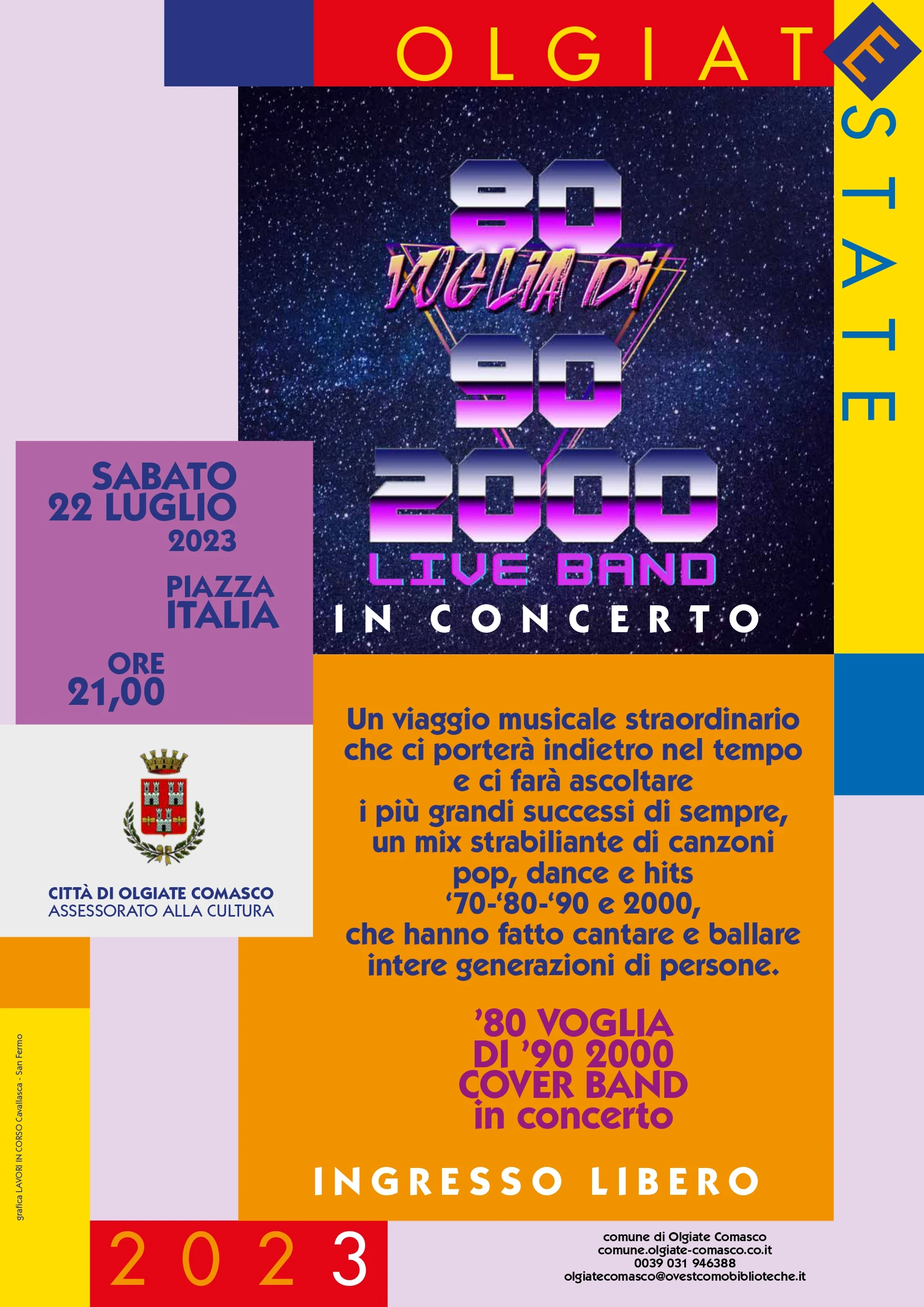 Scopri di più sull'articolo OLGIATE COMASCO: MUSICA E GRANDI SUCCESSI IN PIAZZA ITALIA