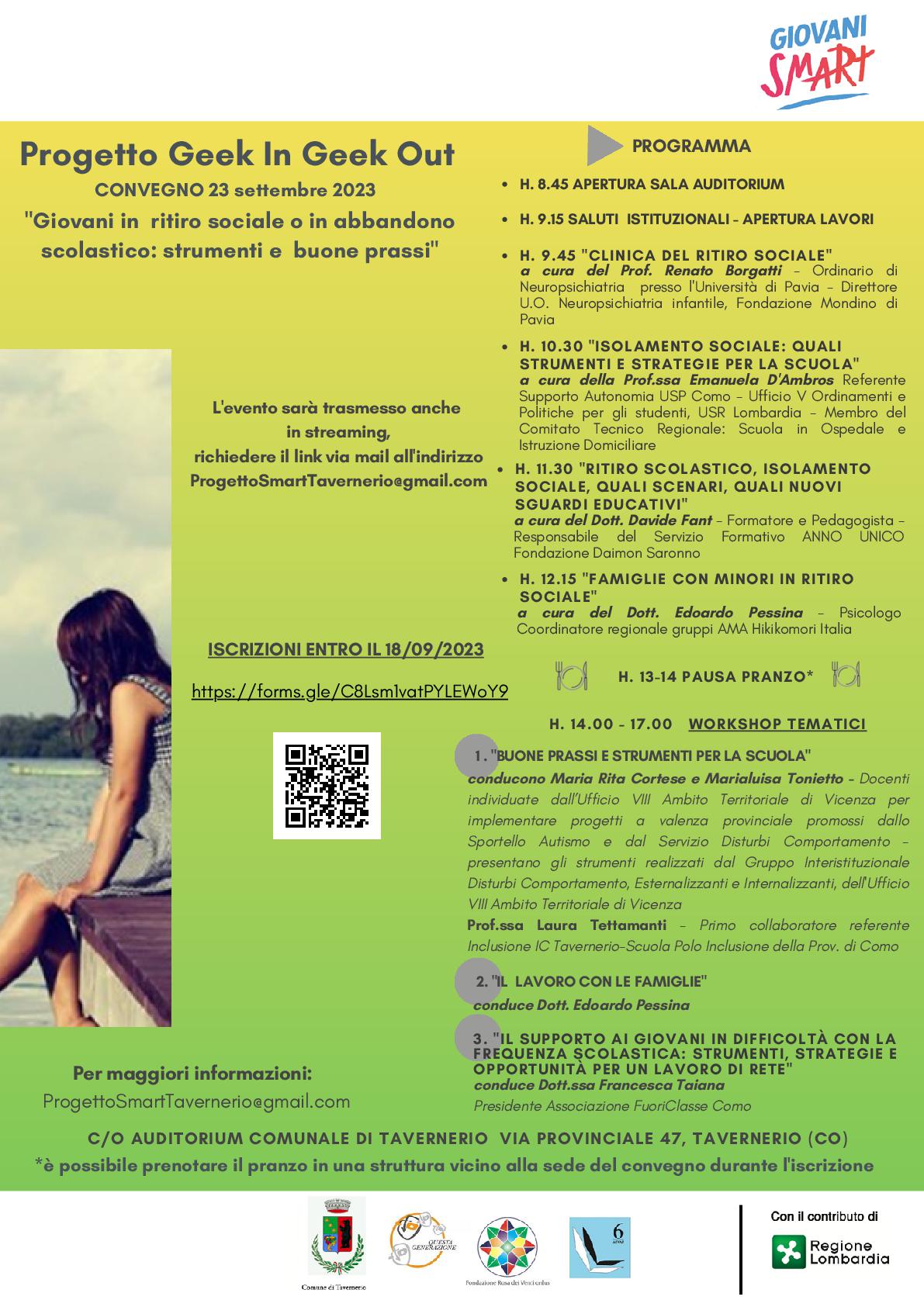 Al momento stai visualizzando TAVERNERIO: CONVEGNO “GIOVANI IN RITIRO SOCIALE” PREGETTO GEEK IN GEEK OUT