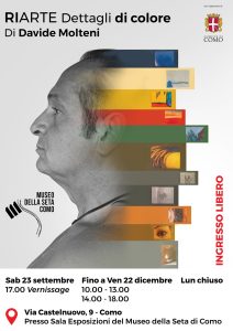 Scopri di più sull'articolo COMO: “RiArte – Dettagli di colore” DI DAVIDE MOLTENI AL MUSEO DELLA SETA