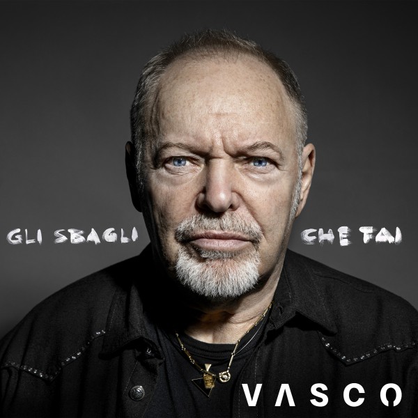 Al momento stai visualizzando VASCO ROSSI “GLI SBAGLI CHE FAI” NUOVO SINGOLO DA OGGI SIGLA DEL “SUPERVISSUTO”