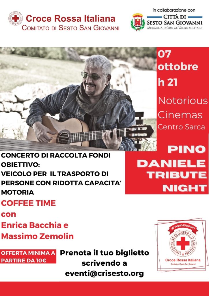 Scopri di più sull'articolo SESTO SAN GIOVANNI: TRIBUTO A PINO DANIELE RACCOLTA FONDI A FAVORE DELLA CROCE ROSSA