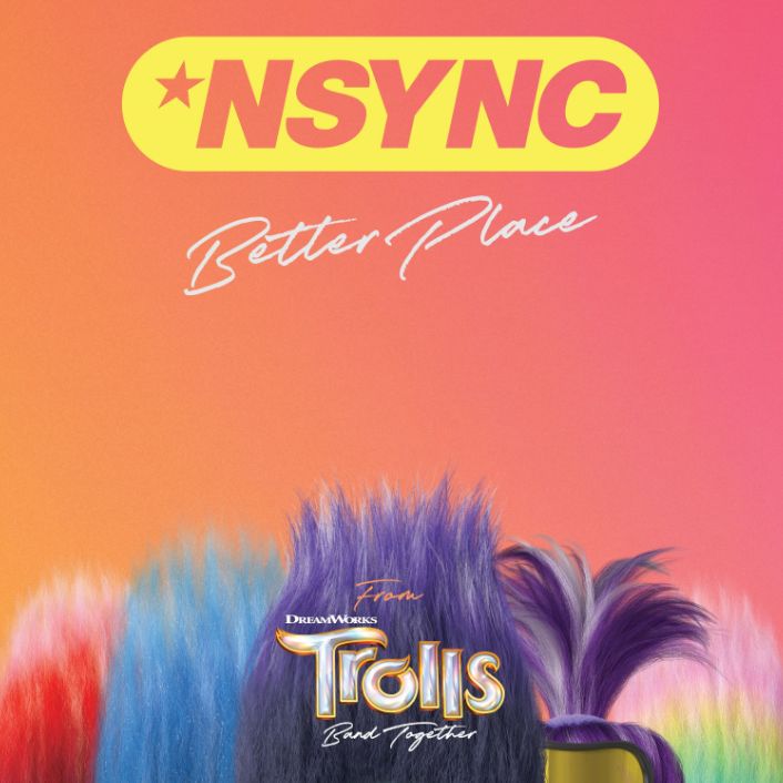 Scopri di più sull'articolo *NSYNC, Justin Timberlake – “Better Place (From TROLLS Band Together)”