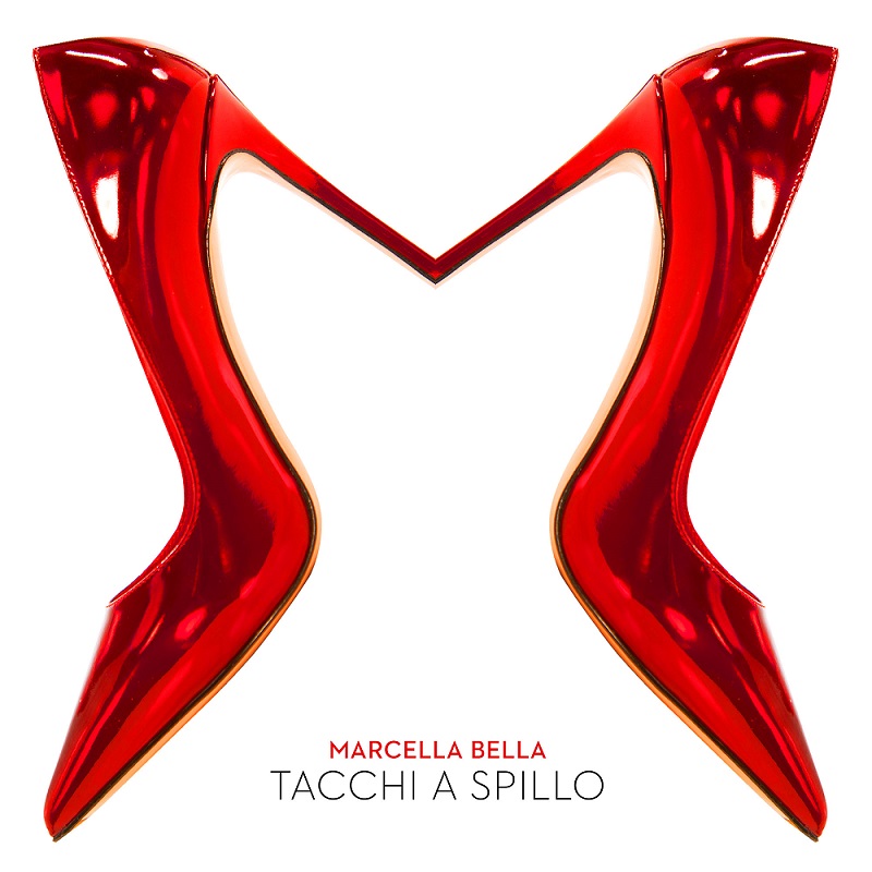 Scopri di più sull'articolo MARCELLA BELLA: è online il video del nuovo singolo “TACCHI A SPILLO”