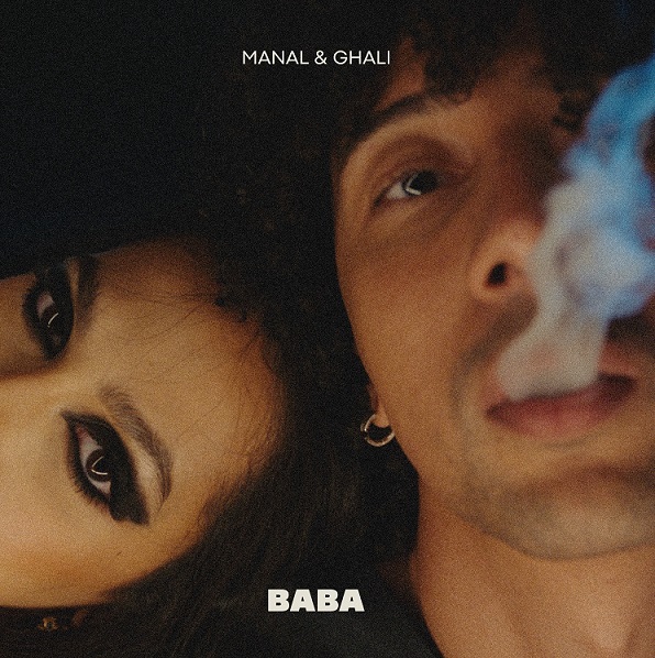 Al momento stai visualizzando MANAL CON IL SUO NUOVO SINGOLO“BABA” IN COLLABORAZIONE CON GHALI