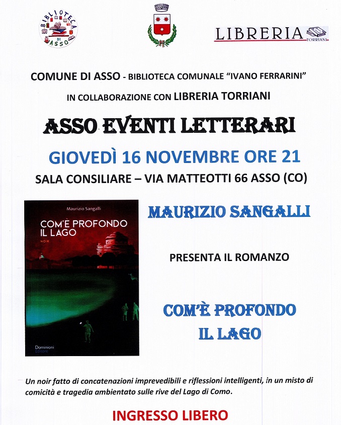 Al momento stai visualizzando Asso: evento letterario “Com’è profondo il lago” di Maurizio Sangalli