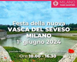Scopri di più sull'articolo MILANO: Vasca del Seveso. Sabato 1° giugno open day