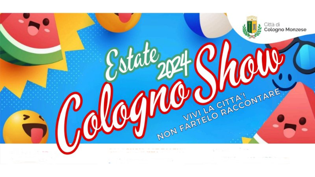 Al momento stai visualizzando Cologno Show Estate 2024