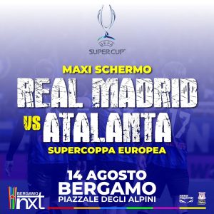 Scopri di più sull'articolo ATALANTA IN FINALE SUPERCOPPA UEFA