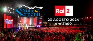 Scopri di più sull'articolo PESCARA: “LA NOTTE DEI SERPENTI” SU RAI 2 AD AGOSTO CON COLAPESCE ALBANO E MOLTI ALTRI