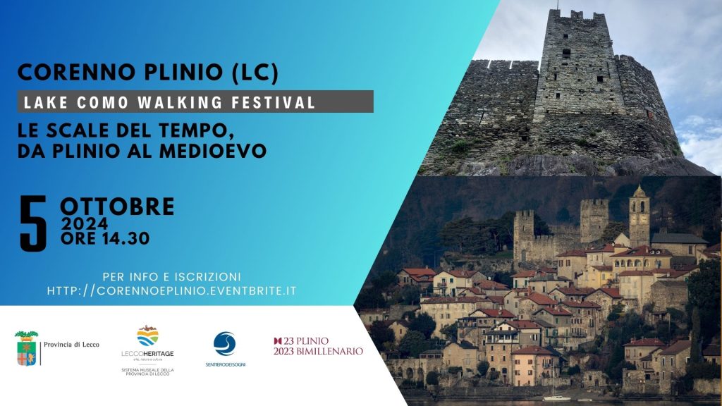 Scopri di più sull'articolo LECCO: PASSEGGIATE D’AUTORE BORGHI DELLE PROVINCIA IMMERSI NEL TERRITORIO DA RISCOPRIRE
