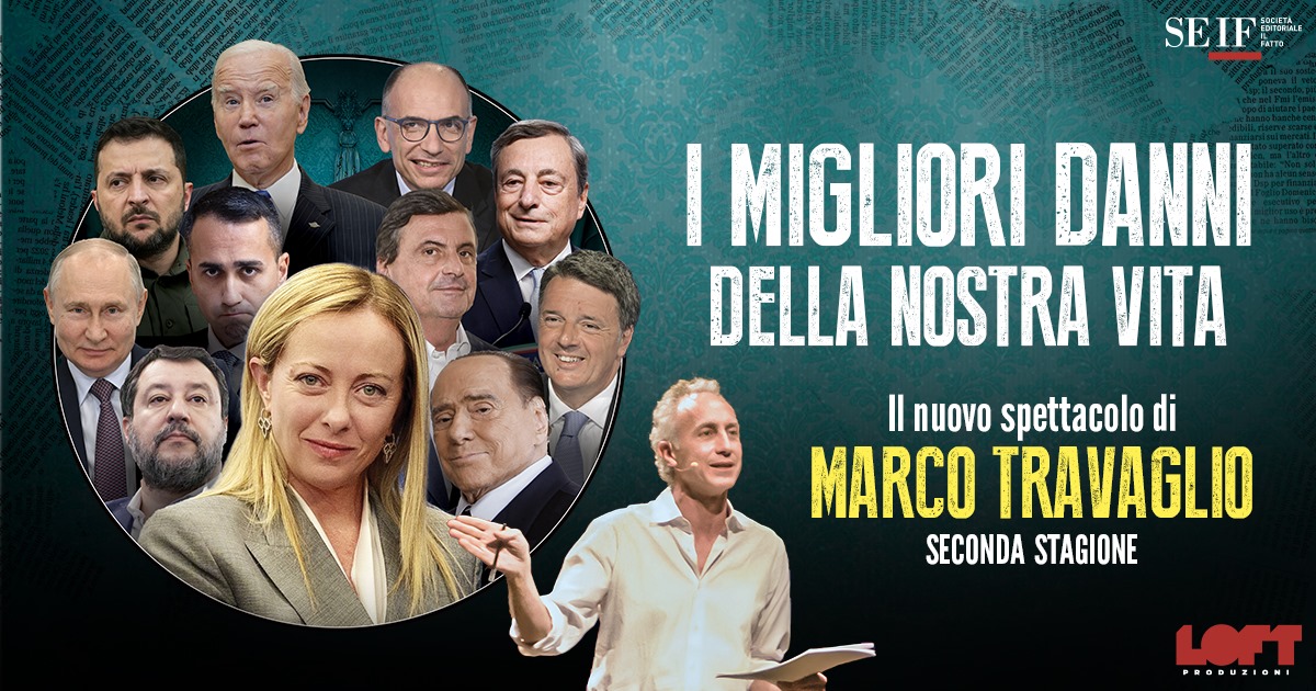 Al momento stai visualizzando MARCO TRAVAGLIO: “I MIGLIORI DANNI DELLA NOSTRA VITA”