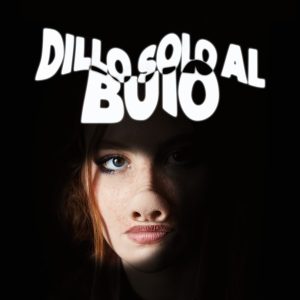Scopri di più sull'articolo MUSICA: ELISA “DILLO SOLO AL BUIO” DA OGGI IN RADIO