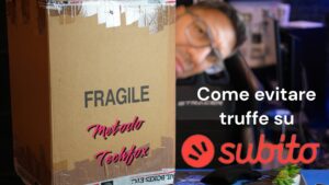 Scopri di più sull'articolo Come evitare truffe su Subito?