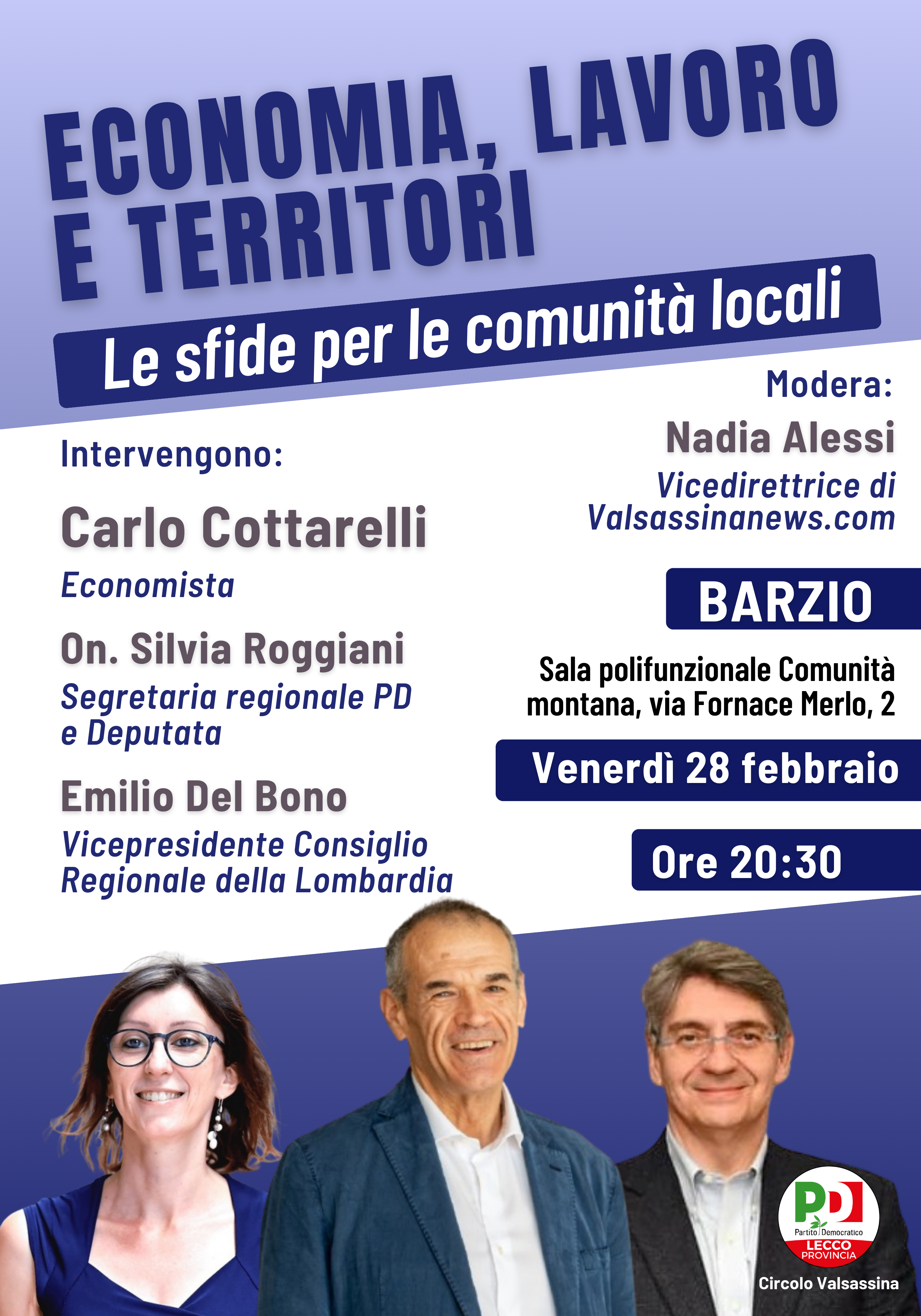 Scopri di più sull'articolo BARZIO: IN VALSASSINA ARRIVA COTTARELLI PER UN CONFRONTO SULLA SITUAZIONE ECONOMICA DEL PAESE