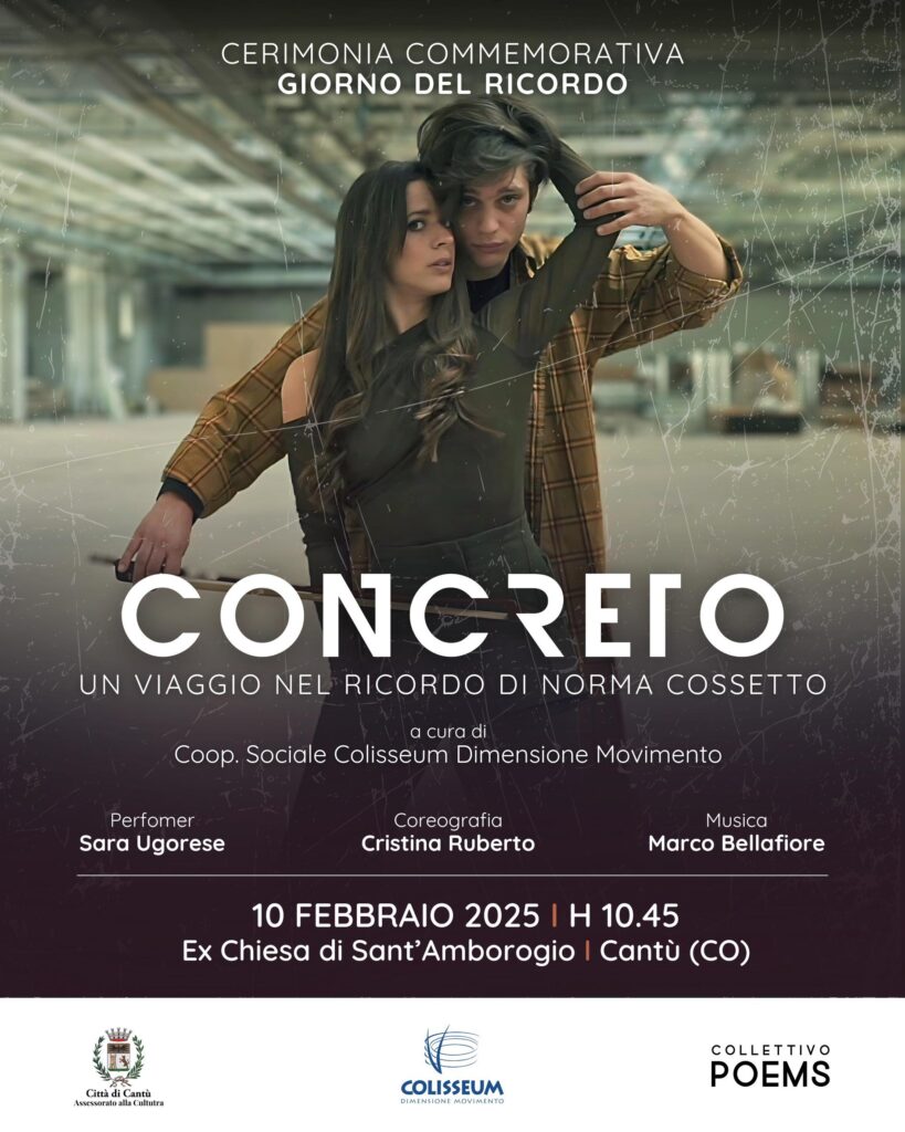 Scopri di più sull'articolo CANTU’: APPUNTAMENTO IN CITTA’ PER “Concreto – 1° movimento Un viaggio nel dolore in ricordo di Norma Cossetto”