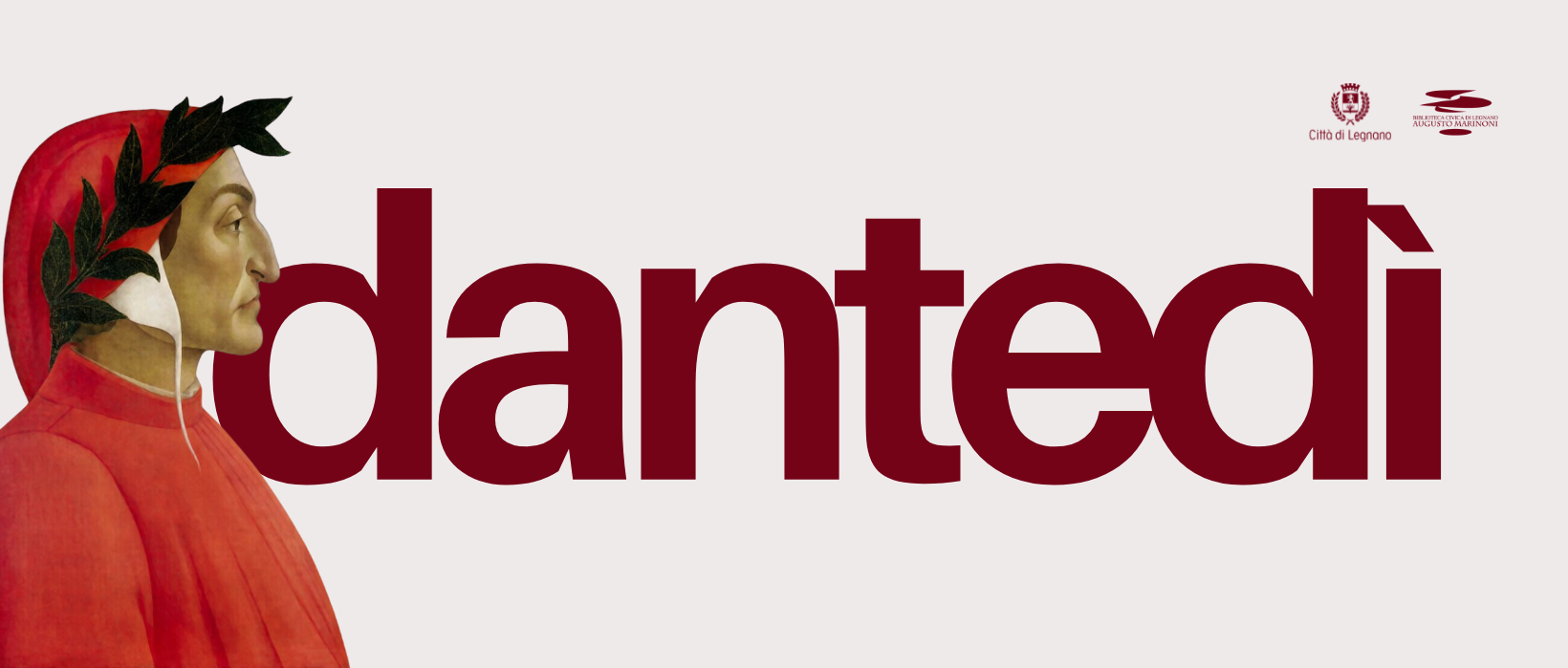 Scopri di più sull'articolo LEGNANO: APPUNTAMENTO DEDICATO A DANTE ALIGHIERI NEI MARTEDì DENOMINATI “DANTEDì”