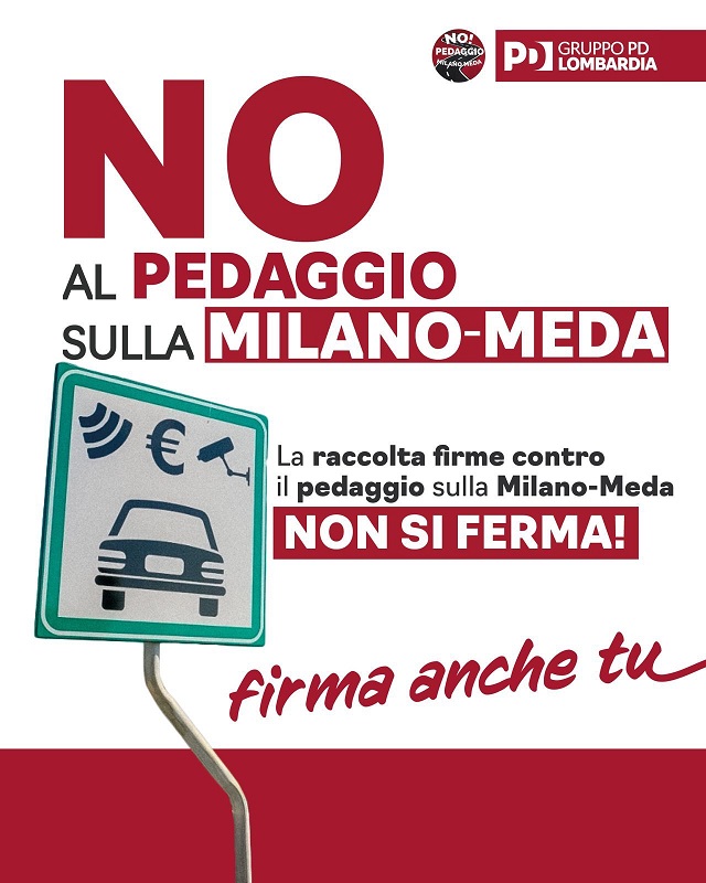 Scopri di più sull'articolo NO PEDAGGIO SULLA MILANO-MEDA