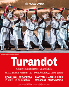 Scopri di più sull'articolo Turandot al cinema in diretta da Londra l’1 aprile