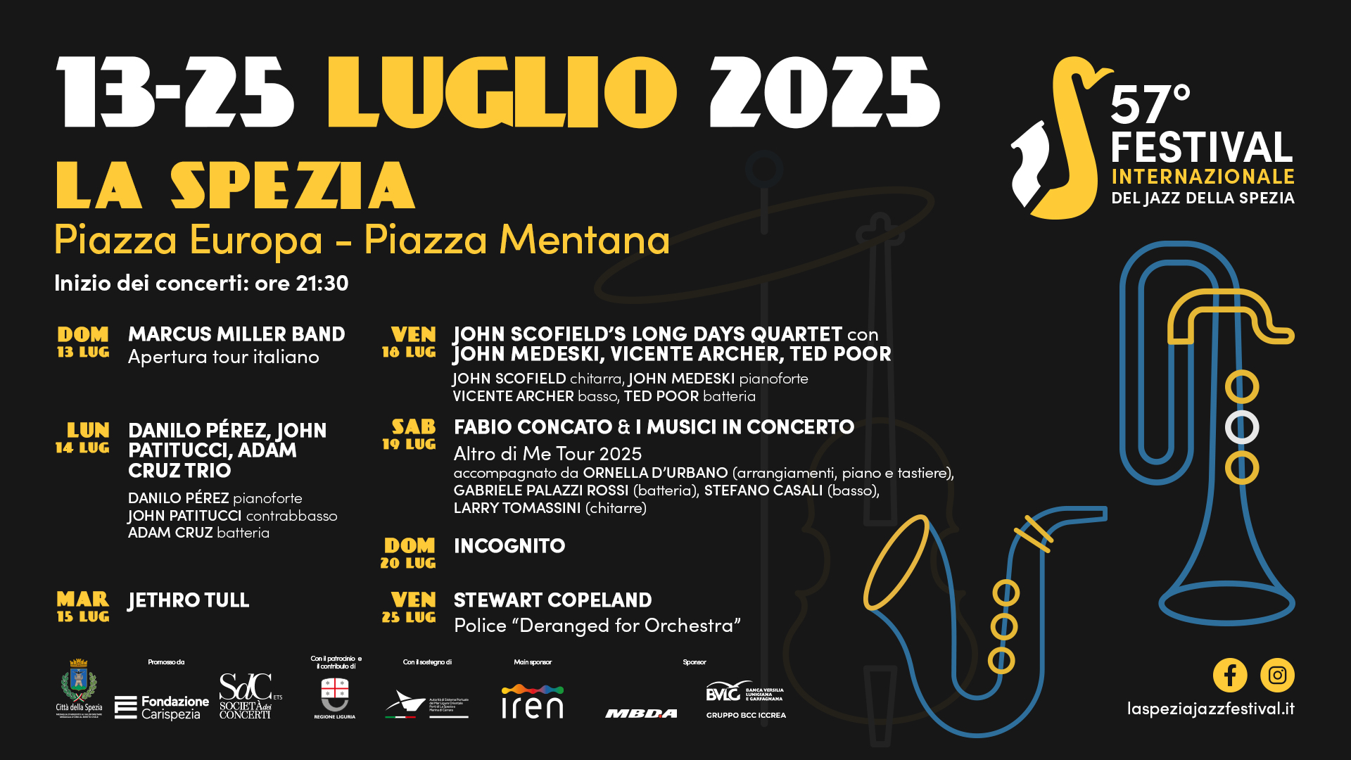 Scopri di più sull'articolo La Spezia si terrà la 57ª edizione del “FESTIVAL INTERNAZIONALE DEL JAZZ DELLA SPEZIA”