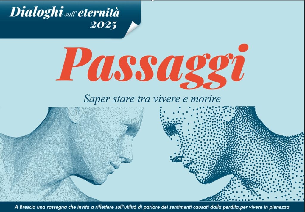 Scopri di più sull'articolo Brescia – “Dialoghi sull’eternità”