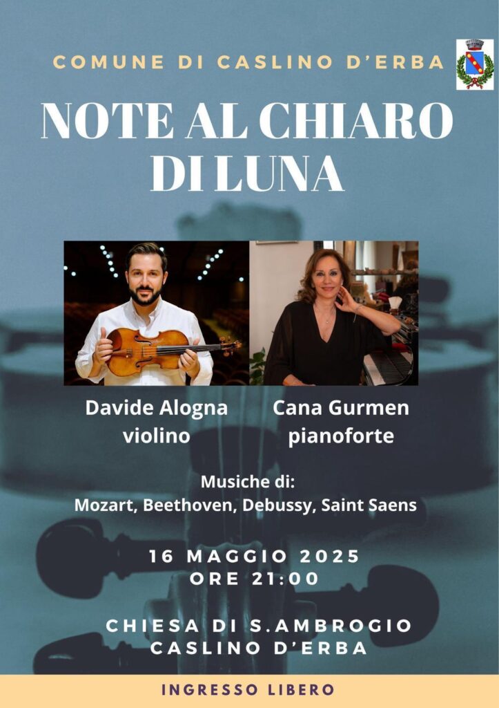 Scopri di più sull'articolo CASLINO D’ERBA: “NOTE AL CHIARO DI LUNA” CON VIOLINO E PIANOFORTE