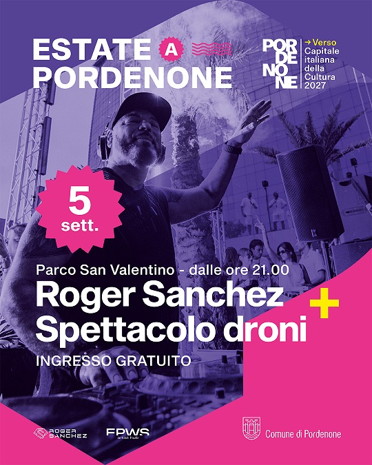Scopri di più sull'articolo PORDENONE: AL PARCO SAN VALENTINO GRANDE EVENTO GRATUITO CON IL DJ ROGER SANCHEZ