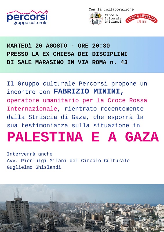 Scopri di più sull'articolo Palestina e Gaza: la testimonianza del cooperante camuno Fabrizio Minini