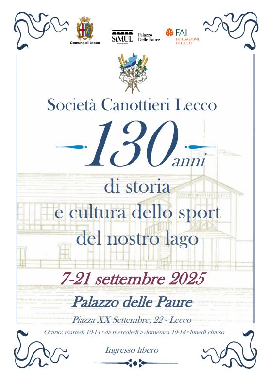 Scopri di più sull'articolo Al Palazzo delle Paure l’esposizione sulla Società Canottieri di Lecco