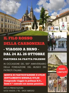 Scopri di più sull'articolo FRATTA POLESINE: VIAGGIO A BRNO DOVE SORGE LA FORTEZZA DELLO SPIELBERG DOVE CI FU IL SUPPLIZIO DEI CARBONARI