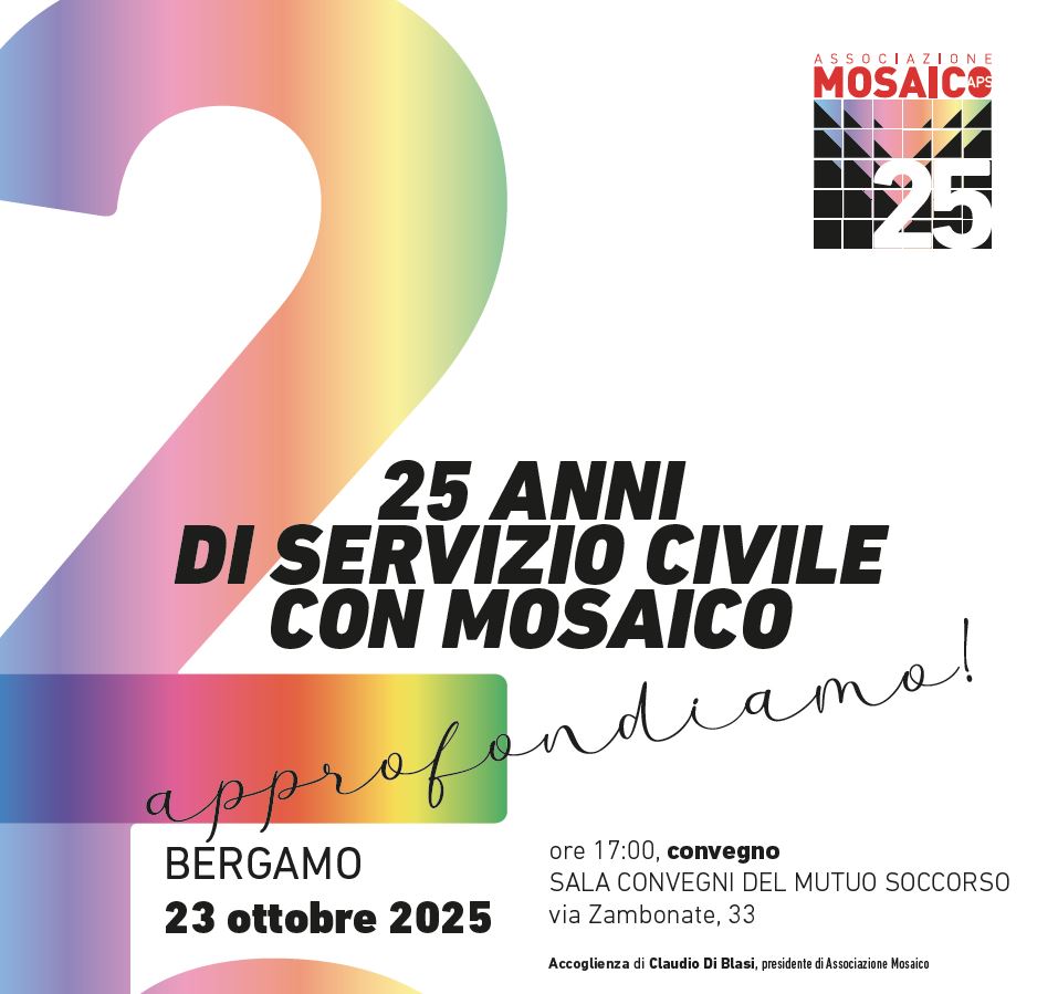 Al momento stai visualizzando Bergamo: 25 anni di Associazione Mosaico, 25 anni di Servizio civile