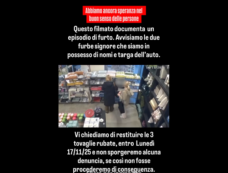 Scopri di più sull'articolo CANTU’: FURTO AL GARDEN BEDETTI LE IMMAGINI CHE INCHIODANO LE LADRE E L’APPELLO DELLA PROPRIETA’ A RESTIUTIRE IL MALTOLTO